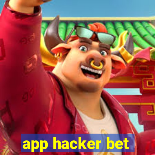 app hacker bet